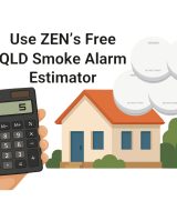 ZEN's QLD Smoke Alarm Estimator!