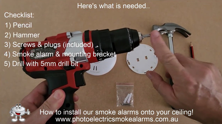 Checklist of items needed to attach a smoke detector onto the ceiling